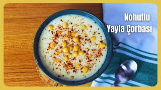 Bu Çorba Mis Gibi Yoğurtlu Lezzeti Ve Nohudun Doyuruculuğuyla Sofralarınıza Şifa Getiriyor