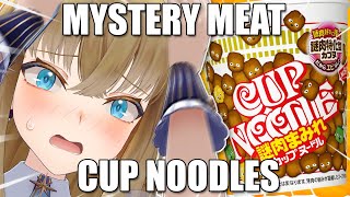 VTUBER TRIES ""MYSTERY MEAT"" CUP NOODLES 【HANDCAM】