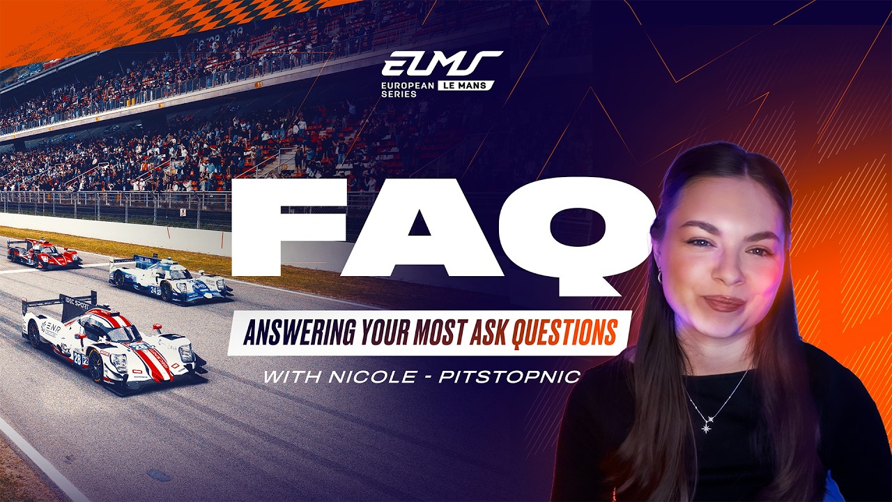 European Le Mans Series 2026 FAQ with PitStopNic | ELMS