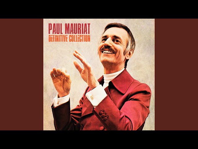 Paul Mauriat - Here's To You