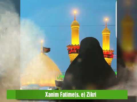 HACI RAMIL XANIM FATIMES E ZIKRI