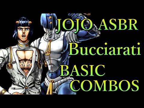 ジョジョの奇妙な冒険 ASBR ブチャラティ 基本 コンボ【JOJO ASBR BUCCIARATI BASIC COMBOS】