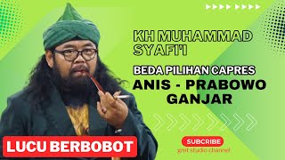 Ceramah KH Muhammad Syafi'i Sragen LUCU Aku Pilih Ganjar Kowe Prabowo Anis Monggo Pilpres 2024