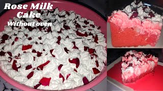 Rose milk cake | Rose Milk Cake Recipe | Rose Cake | Tres leches cake | rose milk cake without oven