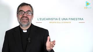 Don Antonio Grappone. Leucaristia E Il Senso Della Vita.