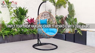 TANFLY TEAR DROP HANGING CHAIR TF-9756KD-O WITH OVAL BASE