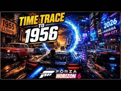 Video Forza horizon 6 Time Travel Story