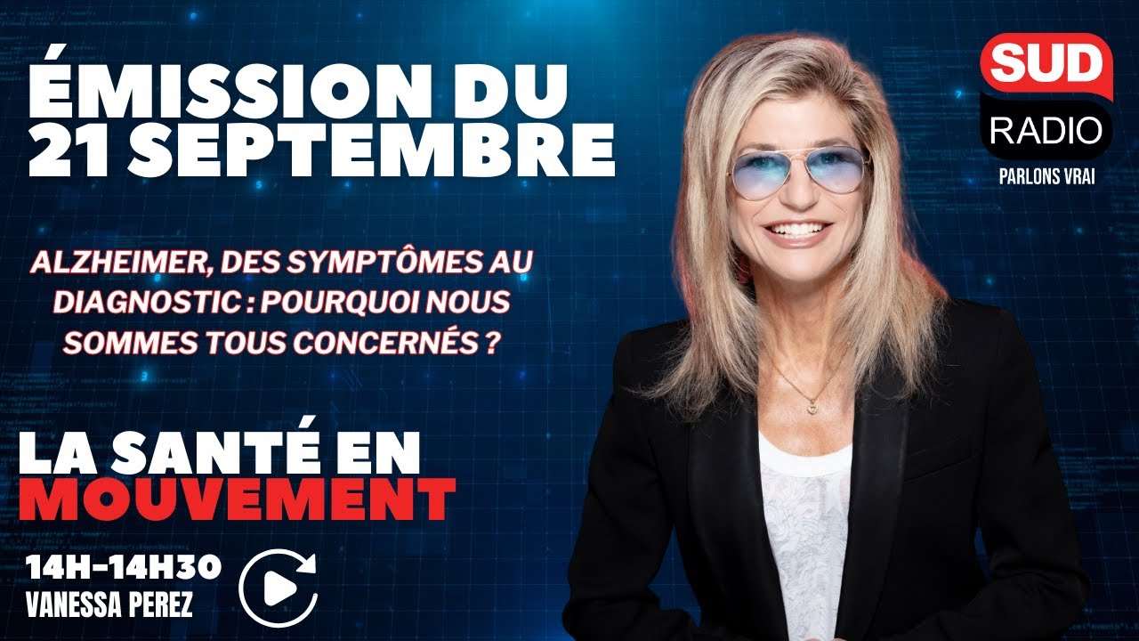 Alzheimer, des symptômes au diagnostic : pourquoi nous sommes tous concernés ?-La santé en mouvement