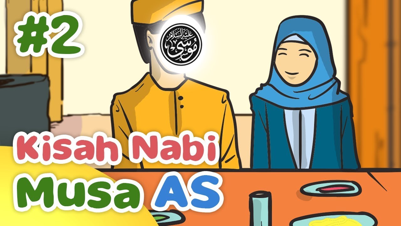 Kisah Nabi Musa AS Menikah Dengan Anak Nabi Syuaib AS Kartun