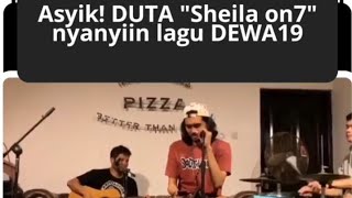 Sheila On 7 Nyanyiin Lagu Dewa 19