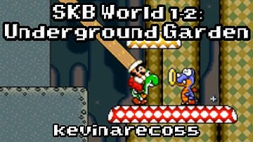 SMF Custom Level: "SKB WORLD 1-2: UNDERGROUND GARDEN" - By kevinareco55