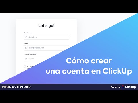 Cómo crear una cuenta en ClickUp | Curso ClickUp