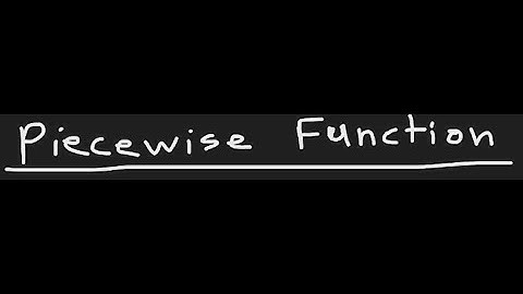 Piecewise Function