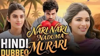 Download lagu Nari Nari Naduma Murari || South Indian Hindi Dubbed Movies 2026 || 