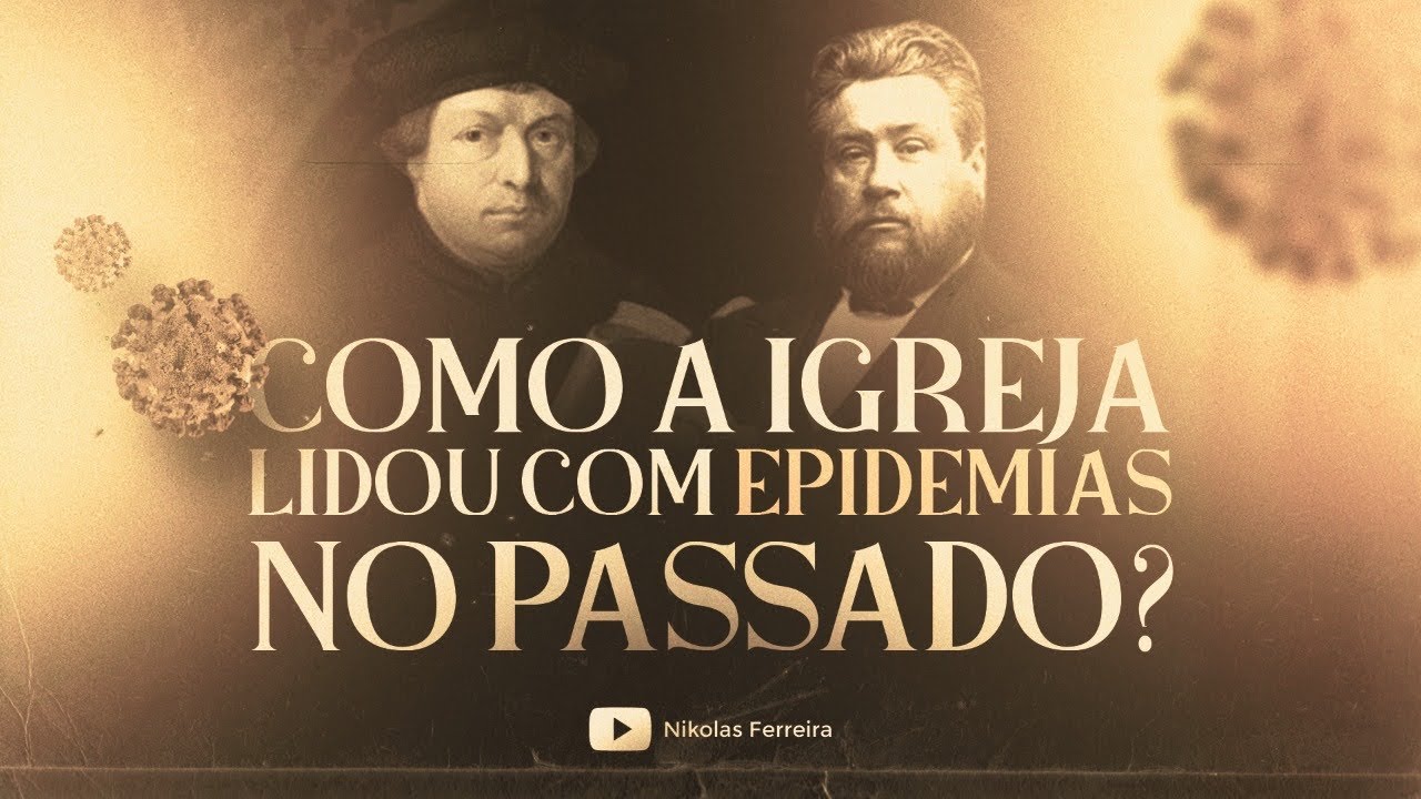 Como a Igreja lidou com epidemias no passado