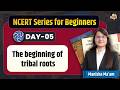 UPSC History NCERT India’s Cultural Roots: Buddhism, Jainism and Tribal Traditions Explained