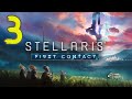 Let's Play Stellaris: First Contact #3 - Miscalculated