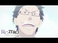 I Wanted You to Throw Me Out | Re:ZERO -Starting Life in Another World- Season 2