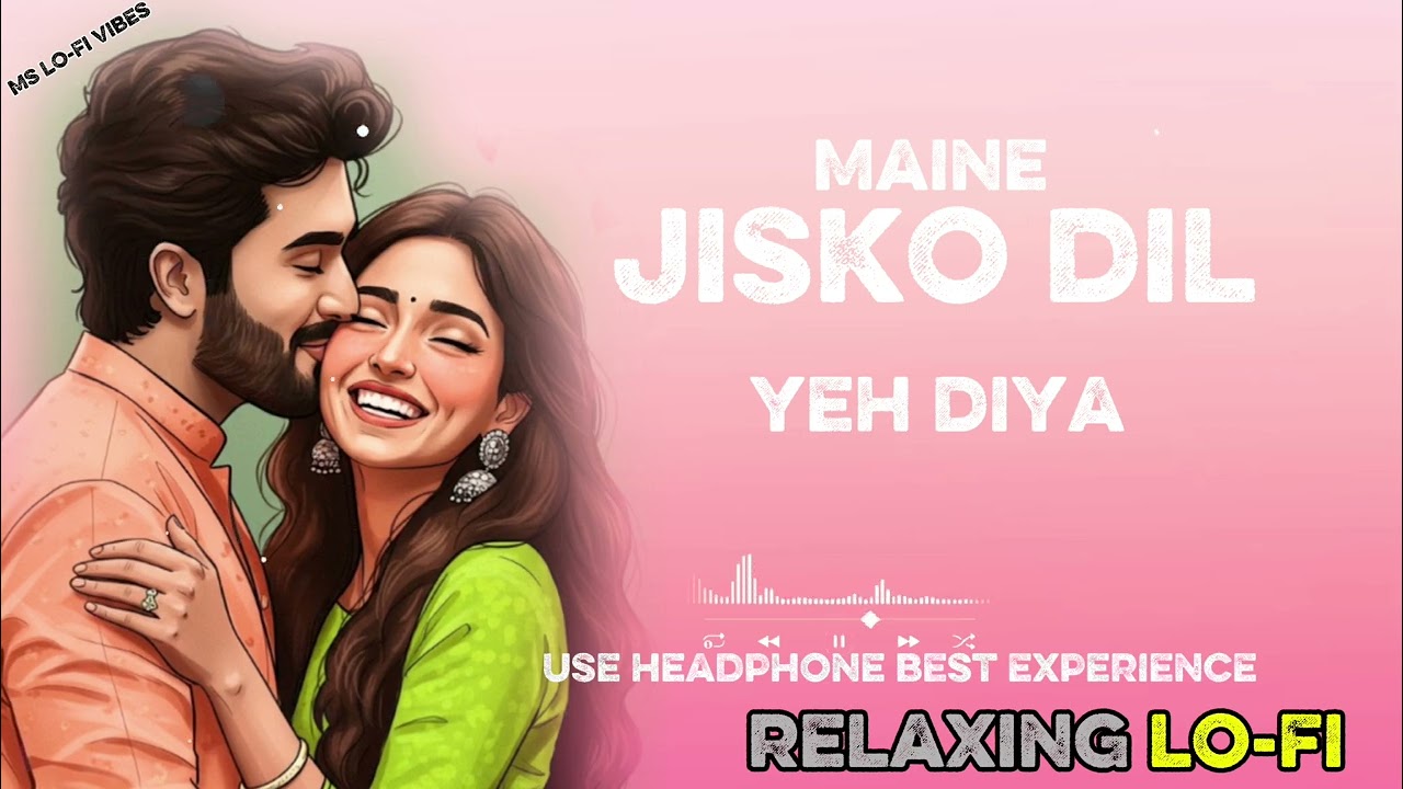 Maine jisko dil yeh diya l l instagram trending odia l ms lo-fi vibes 2026 relax...