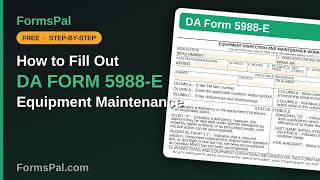 Information How to Fill Out DA Form 5988-E: Equipment Maintenance Worksheet Guide