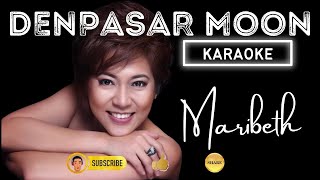 DENPASAR MOON | Maribeth | Karaoke