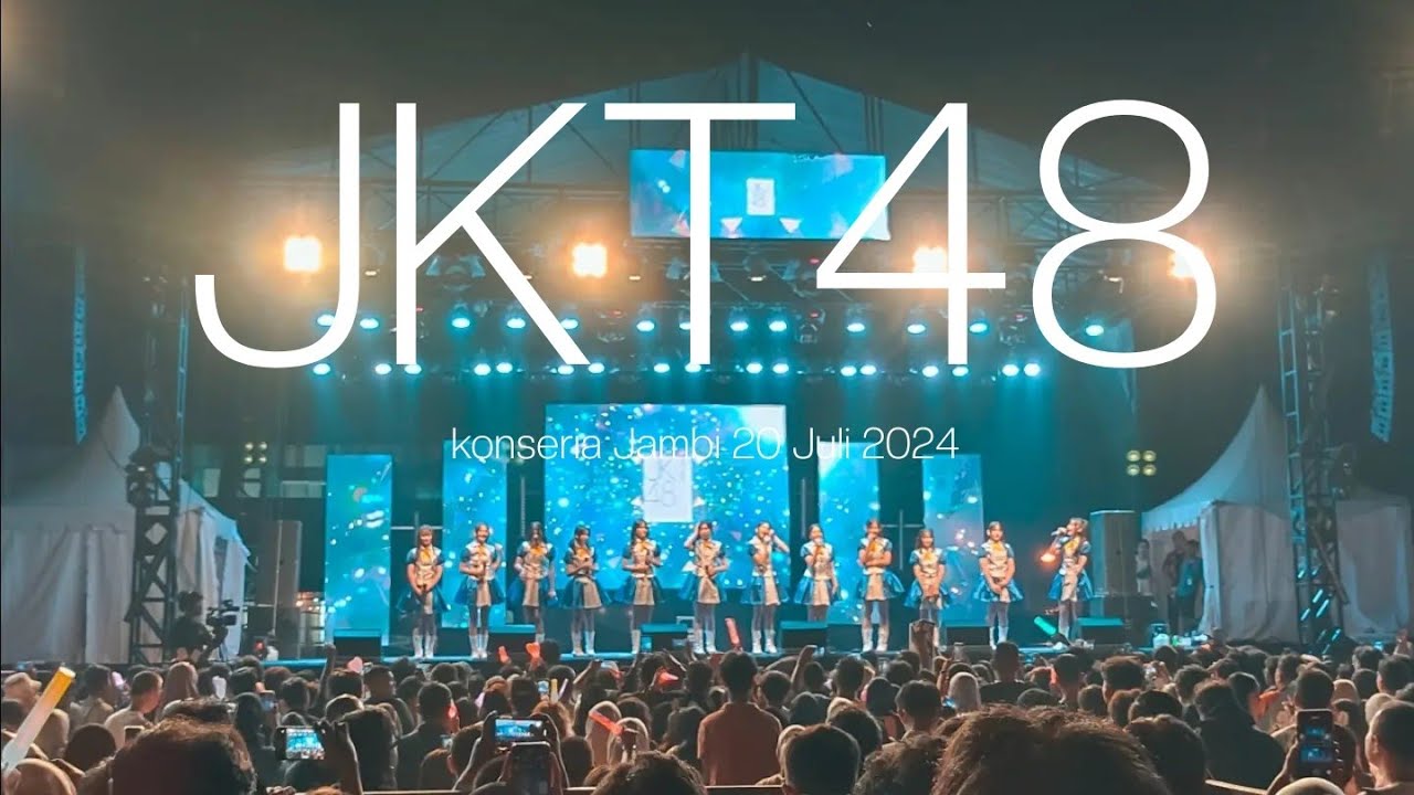 JKT48 di konseria Jambi | 20 Juli 2024