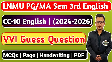LNMU PG/MA 3rd Semester CC-10 English VVI Guess Question | Session 2024-2026 | LNMU CC-10 English |