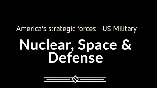 Nuclear, Space & Defense | DOD Leaders Testify on Strategic Forces at House Hearing | US Military