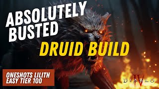 New BEST Druid Build found! ONESHOTS Uber Lilith & Tier 100 in Diablo 4!