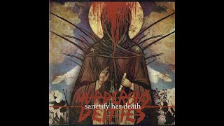 Sanctify Her Death - Cut All Ties