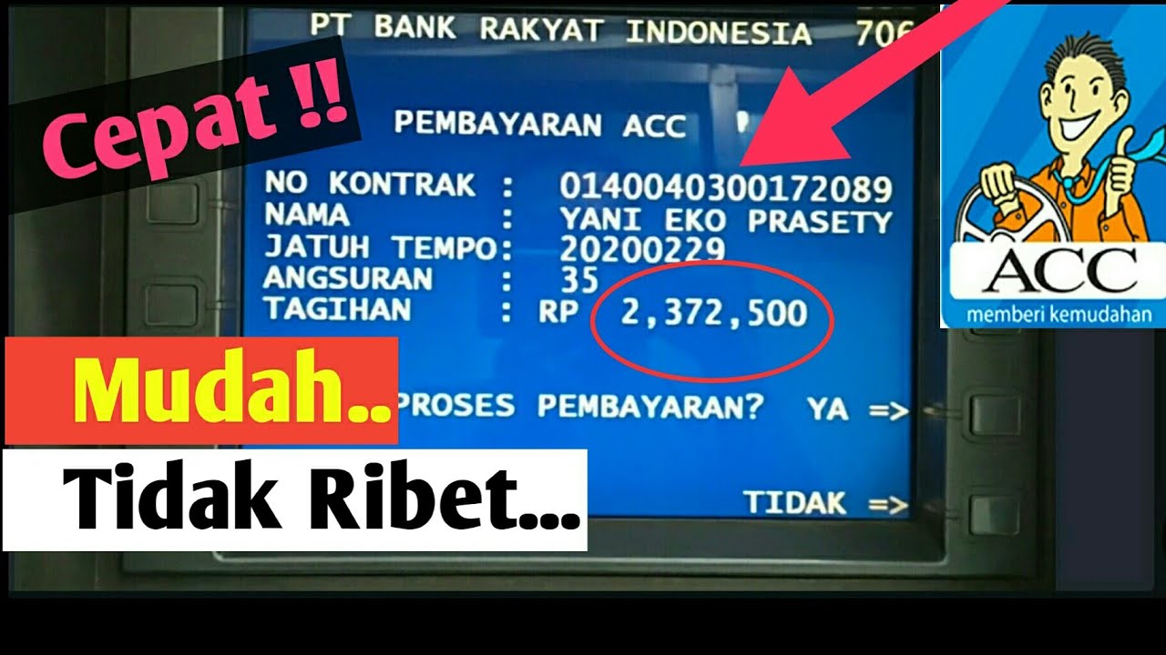 Cara Bayar Angsuran Acc Di Atm Bri Youtube