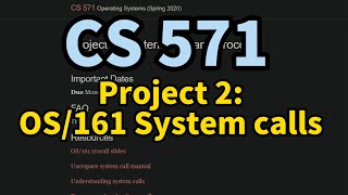 [SOLVED] CS 571 - Project(Assignment) 2: OS/161 System calls