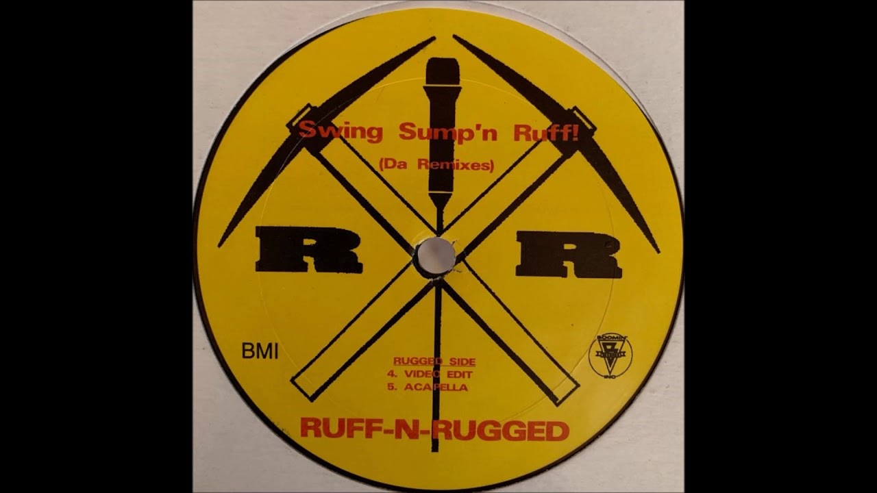 Ruff N Rugged - Swing Sumpn Ruff (Club Version)