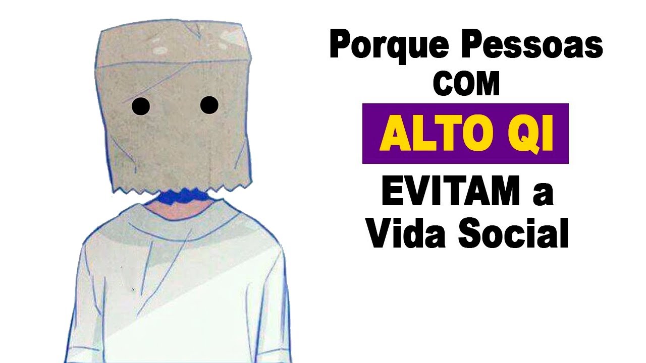 Psicologia REVELA Por Que Pessoas INTELIGENTES Evitam a Vida SOCIAL