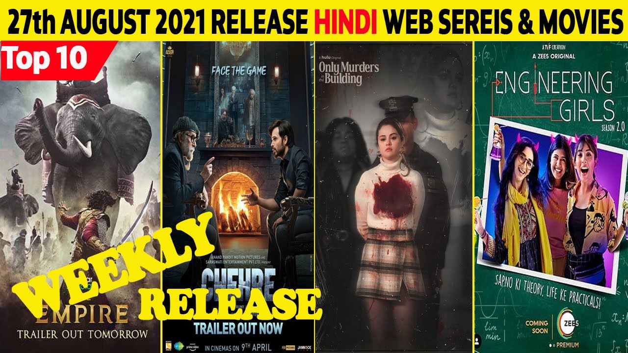 Top 10 Hindi Web Series Movies Release On 27th August 21 Weekly Release Youtube