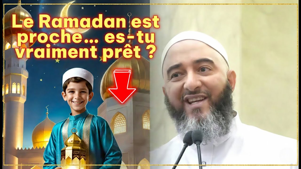 Le Ramadan est proche… es-tu vraiment prêt ?