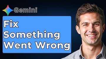How To Fix Something Went Wrong On Google Gemini [2025 Guide]