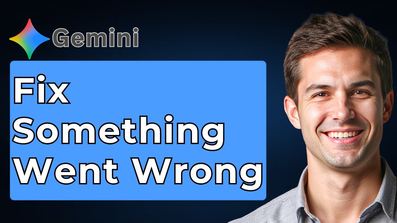 How To Fix Something Went Wrong On Google Gemini [2026 Guide] - YouTube