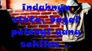 Video thumbnail of "Dash uciha - Pelangi Yang Sekilas (with lirik)"