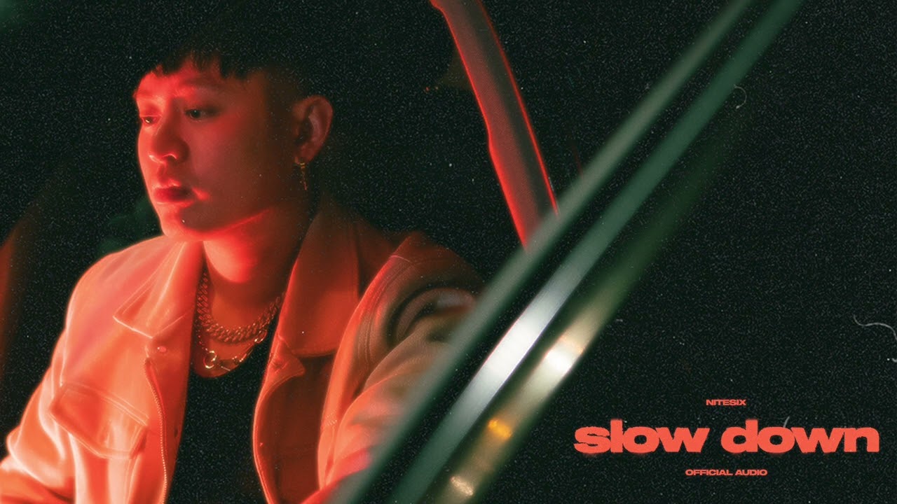 Watch NITESIX - slow down (Official Audio) on YouTube Watch NITESIX - slow down (Official Audio) on YouTube