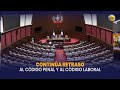 Continúa retraso al código penal y al código laboral