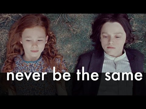 Severus + Lily || Never Be the Same