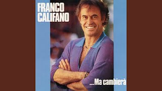 Video thumbnail of "Franco Califano - La musica"