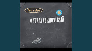 Video thumbnail of "Papas no Mamas - Halleluja, Kiitos Herran (Virsi 339)"