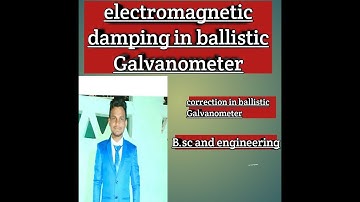 Electromagnetic damping in ballistic Galvanometer  or correction in ballistic Galvanometer