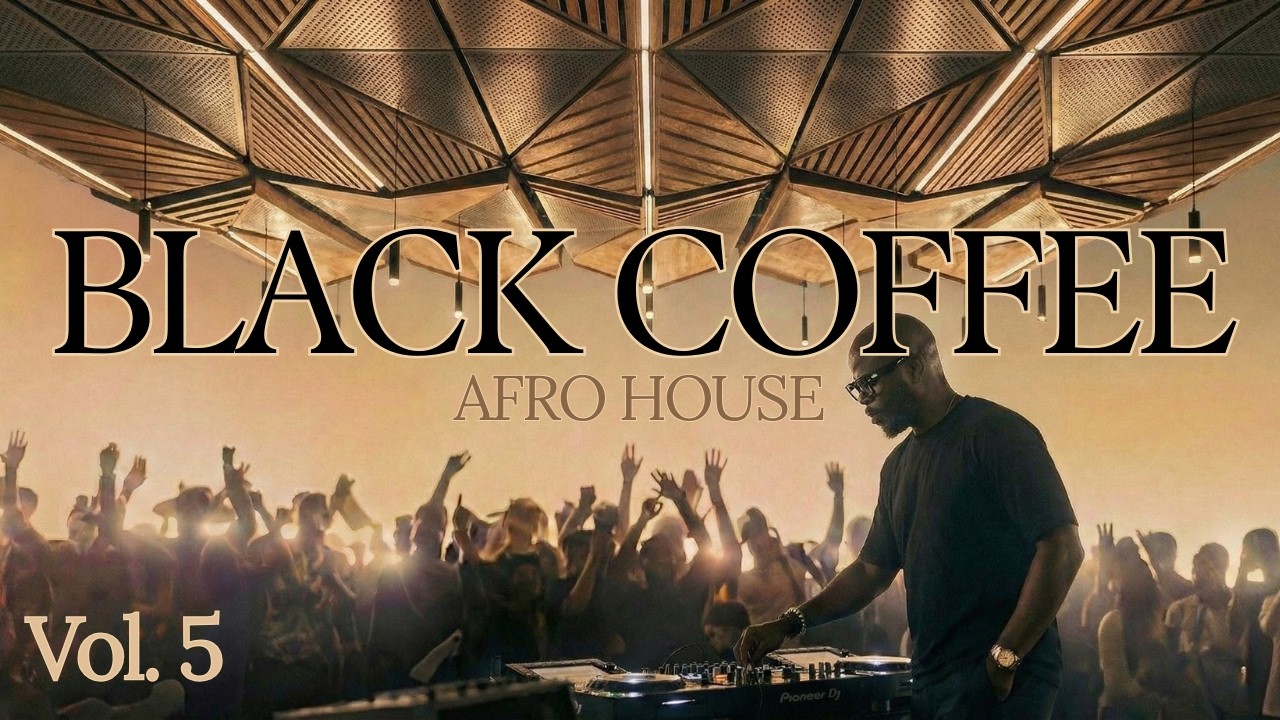 Afro House 2026 | Black Coffee Songs | Deep Melodic Mix Vol. 5
