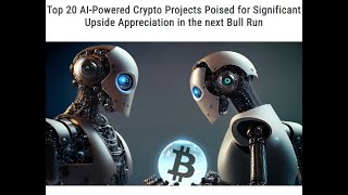 Top Rated AI Crytocurrencies for the Current Bull Run