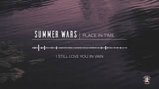 Summer Wars - Place In Time (lyric video)