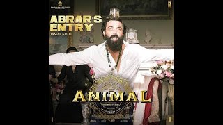 Abrars Entry Jamal Kudu - ANIMAL