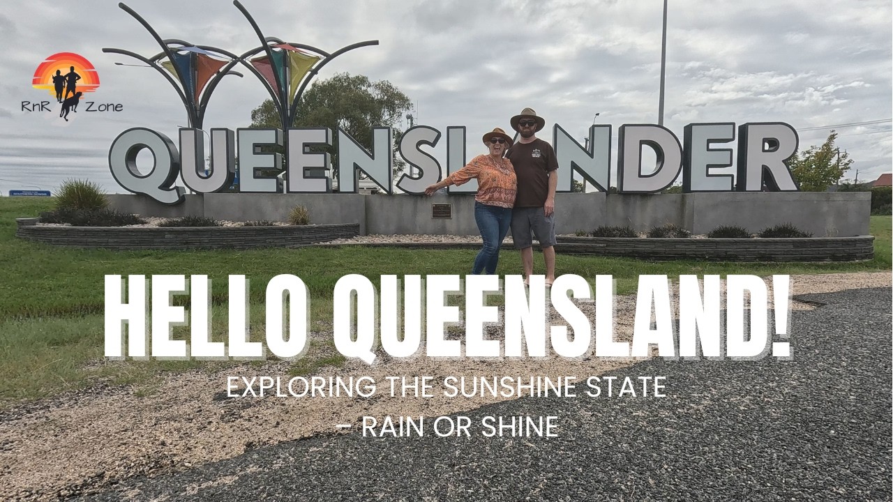 Hello Queensland! Exploring the Sunshine State - Rain or Shine